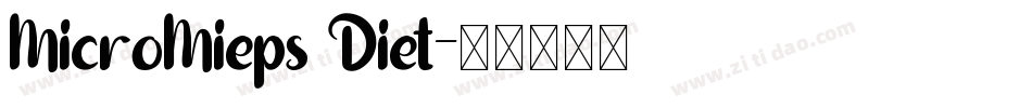 MicroMieps Diet字体转换